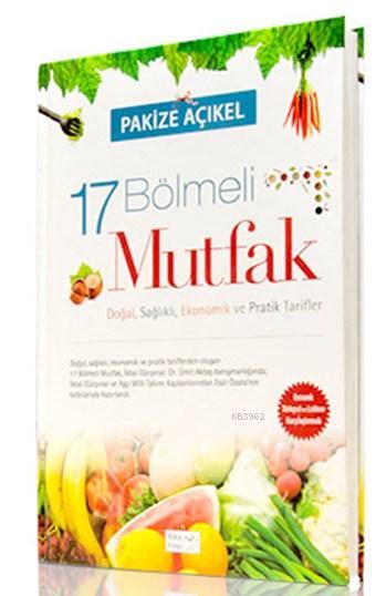 17 Bölmeli Mutfak (Osmanlıca-Latince)