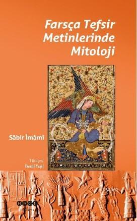 Farsça Tesfir Metinlerinde Mitoloji