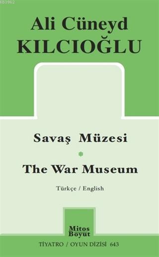 Savaş Müzesi - The War Museum