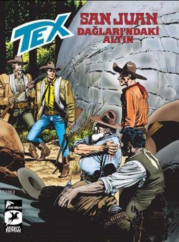Tex 14; San Juan Dağları'ndaki Altın / Hermann'ın Gönüllüleri