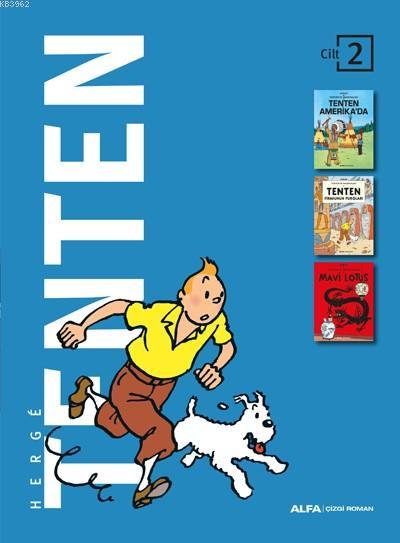 Tenten Cilt 2 (3 Kitap); 1) Tenten Amerika'da 2) Tenten Firavunun Puroları 3) Mavi Lotus