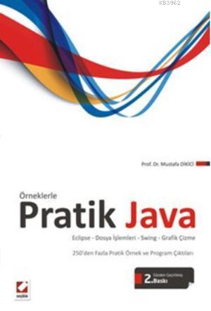 Pratik Java; Eclipse  Dosya İşlemleri  Swing  Grafik Çizme