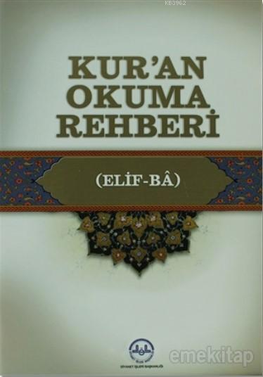 Kur'an Okuma Rehberi; (Elif-Ba)
