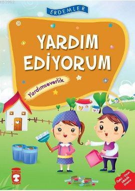 Yardım Ediyorum - Yardımseverlik; +8 Yaş