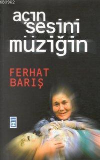 Açın Sesini Müziğin