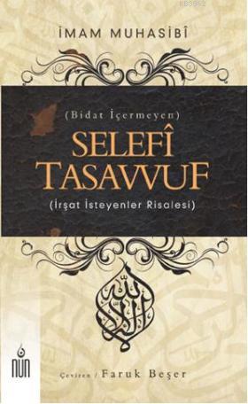 Selefi Tasavvuf (Bidat İçermeyen); İrşat İsteyenler Risalesi