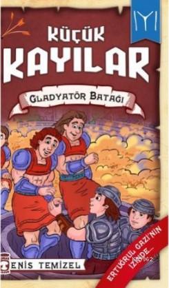 Gladyatör Batağı - Küçük Kayılar 2