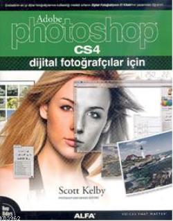 Photoshop CS4; Dijital Fotoğrafçılar İçin