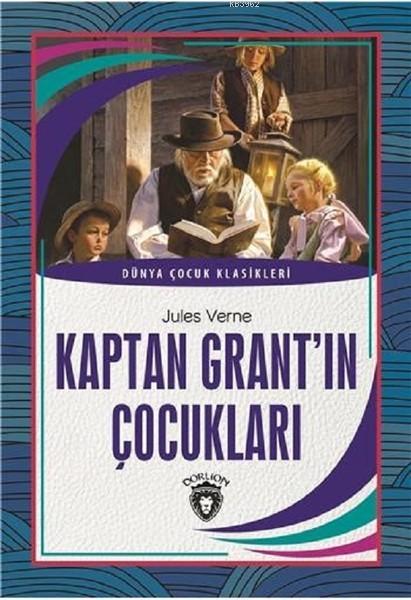 Kaptan Grant'ın Çocukları; Dünya Çocuk Klasikleri