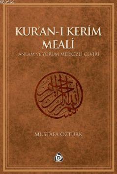 Kur'an-ı Kerim Meali & Anlam ve Yorum Merkezli Çeviri (Çanta boy)