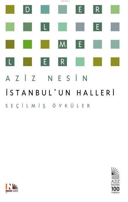 İstanbul'un Halleri; Seçilmiş Öyküler