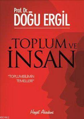 Toplum ve İnsan; Toplumbilimin Temelleri