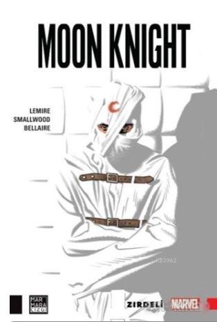 Moon Knight Cilt 1: Zırdeli