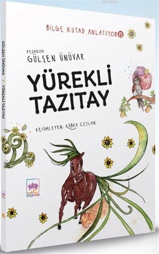 Yürekli Tazıtay - Bilge Kutad Anlatıyor 8