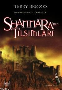 Shannaranın Tılsımları; Shannaranın Mirası 4. Cilt