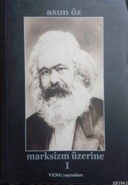 Marksizm Üzerine
