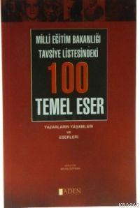 Milli Eğitim Bakanlığı Tavsiye Listesindeki| 100 Temel Eser