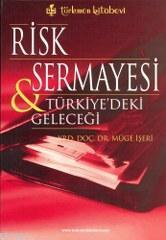 Risk Sermayesi & Türkiye'deki Geleceği