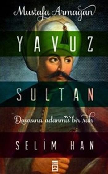 Yavuz Sultan Selim Han