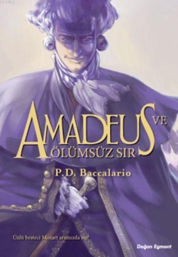 Amadeus ve Ölümsüz Sır (9+ Yaş)