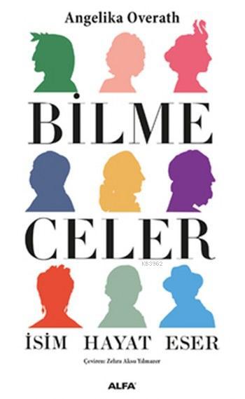 Bilmeceler; İsim Hayat Eser