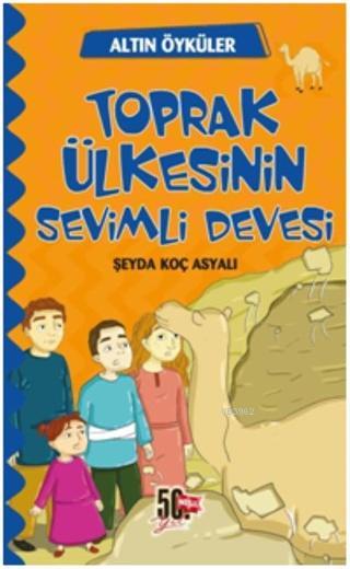 Toprak Ülkesinin Sevimli Devesi - Altın Öyküler