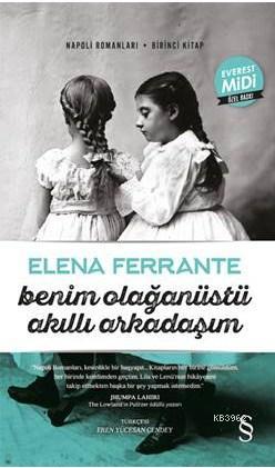 Benim Olağanüstü Akıllı Arkadaşım; Napoli Romanları – Birinci Kitap