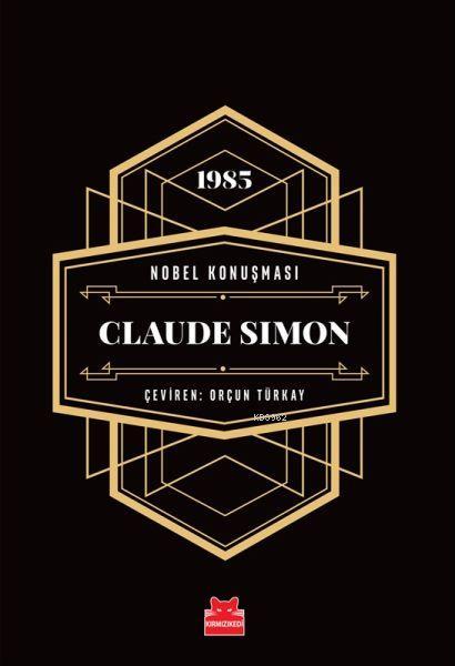 Nobel Konuşması - Claude Simon - 1985