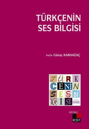 Türkçenin Ses Bilgisi