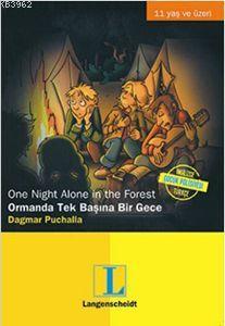 Ormanda Tek Başına Bir Gece; 11 Yaş Üzeri