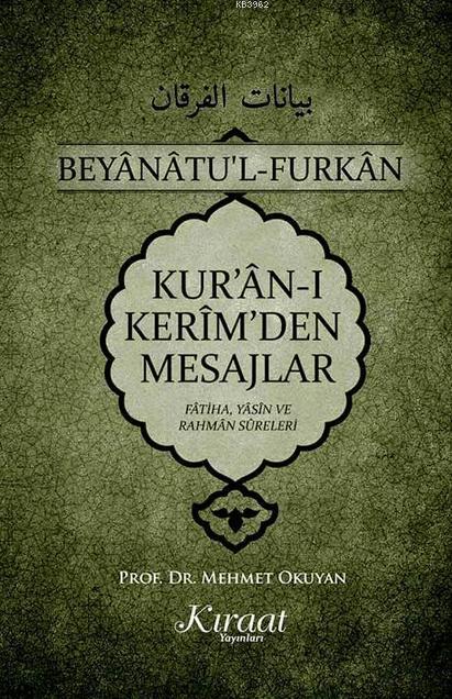 Kur'an-ı Kerim'den Mesajlar; Fatiha Yasin Rahman Sureleri
