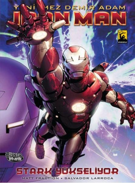 Iron Man Demir Adam Cilt 5: Stark Yükseliyor