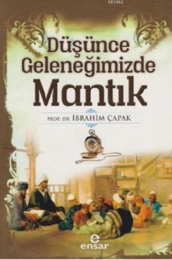 Düşünce Geleneğimizde Mantık