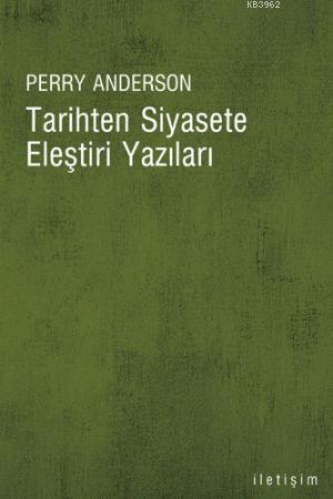 Tarihten Siyasete Eleştiri Yazıları