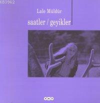 Saatler / Geyikler