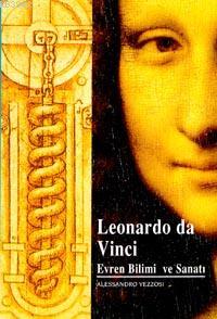 Leonardo Da Vinci; Evren Bilimi ve Sanatı