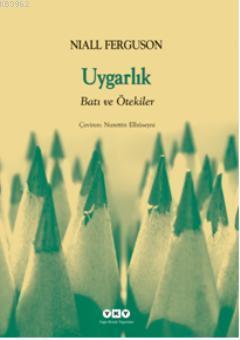 Uygarlık; Batı ve Ötekiler