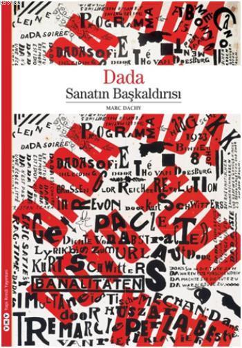 Dada - Sanatın Başkaldırısı