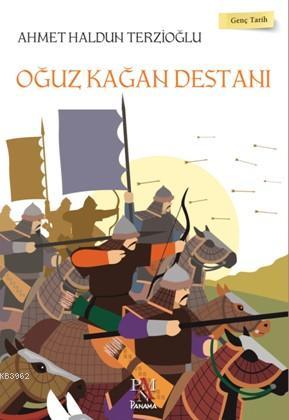 Oğuz Kağan Destanı; Genç Tarih Serisi