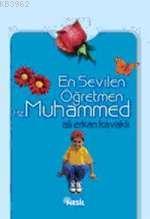 En Sevilen Öğretmen Hz. Muhammed