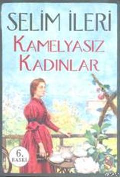 Kamelyasız Kadınlar