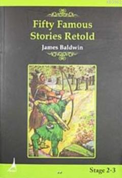 Fifty Famous Stories Retold / Stage 2- 3