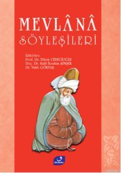 Mevlana Söyleşileri