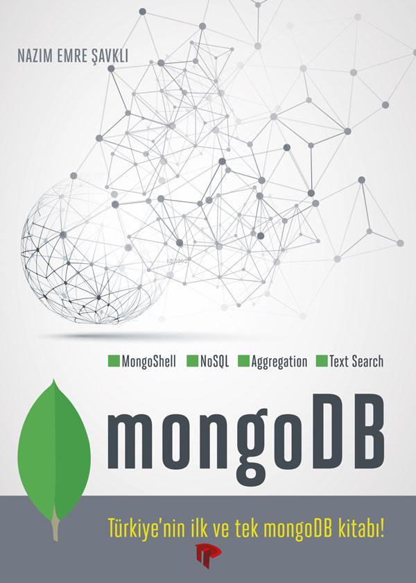 MongoDB; Nazım Emre Şavklı
