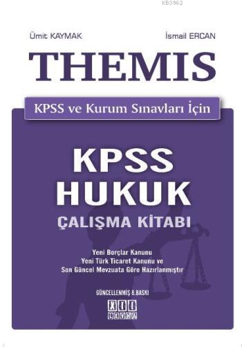 THEMIS KPSS Hukuk Çalışma Kitabı KPSS ve Kurum Sınavları İçin