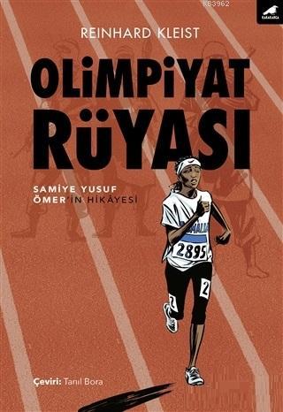 Olimpiyat Rüyası Samiye Yusuf Ömer'in Hikayesi