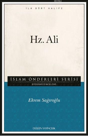 Hz. Ali; İslam Önderleri Serisi - İlk Dört Halife