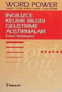 İngilizce Kelime Bilgisi Geliştirme Alıştırmaları;Word Power Target: 10.000 words Hedef: 10.000 Kelime