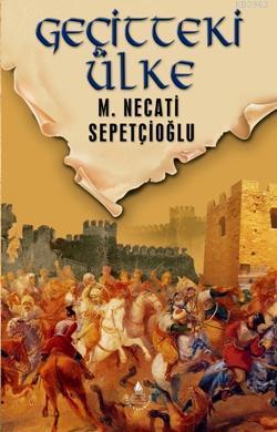 Geçitteki Ülke - Dünki Türkiye 8. Kitap
