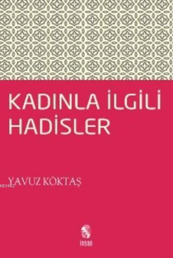 Kadınla İlgili Hadisler